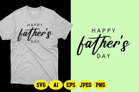 Happy Father’s Day SVG 5 Design Evaluation