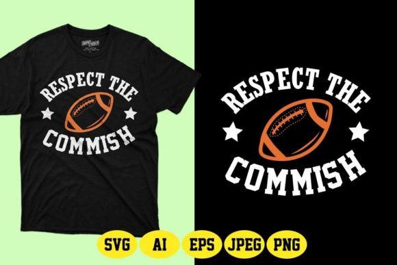 Respect the Commish Fantasy Football SVG: A Practical Guide for Print-on-Demand Creators