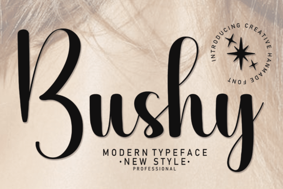 The Art of Handwritten Elegance: Why Bushy is the Perfect Font for Personalized Design