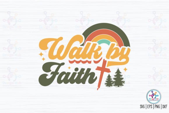 Walk by Faith Retro SVG: A Strategic Asset for Intentional Branding and Creative Projects